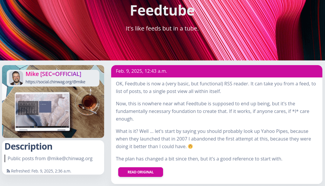 A post about Feedtube being a functional RSS reader, viewed via an RSS feed in Feedtube.